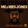 Billy Paul (Soul): Me & Mrs Jones: The Anthology, CD,CD