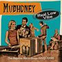 Mudhoney: Real Low Vibe: The Complete Reprise Recordings 1992 - 1998, 4 CDs