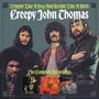 Creepy John Thomas: Trippin' Like A Dog And Rockin' Like A Bitch, 3 CDs