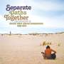 : Separate Paths Together ~ An Anthology Of British Male Singer/Songwriters 1965-1975, CD,CD,CD