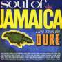 : Soul Of Jamaica / Here Comes The Duke, CD,CD