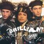 Brilliant: Kiss The Lips Of Life (Expanded 2CD Edition), CD,CD
