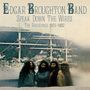 Edgar Broughton: Speak Down The Wires: The Recordings 1975 - 1982, 4 CDs