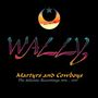 Wally: Martyrs And Cowboys: The Atlantic Recordings, 2 CDs