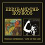 Eddie and the Hot Rods. Links ein buntes Bild; rechts ein schwarz-weißes. Titel: "Teenage Depression / Life on the Line"., 2 CDs