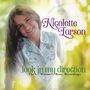 Nicolette Larson: Look In My Direction: The Warner Bros. Recordings, CD,CD,CD,CD