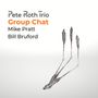 Text: "Pete Roth Trio Group Chat Mike Pratt Bill Bruford." Abbildung: Drei schlanke, abstrakte Figuren mit langen Schatten.