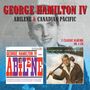 George Hamilton IV: Abilene / Canadian Pacific (2 Classic Albums On 1CD), CD