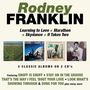 Rodney Franklin: 4 Classic Albums On 2 CDs, 2 CDs