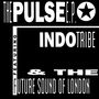 Indo Tribe: The Pulse E.P., Single 12"