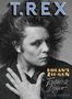 T.Rex (Tyrannosaurus Rex): Bolan's Zip Gun / Futuristic Dragon (Deluxe-Edition), CD,CD,CD