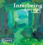 Barry Mills: Kammermusik "Interbeing", BRA