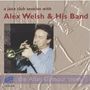Alex Welsh: A Jazz Club Session, CD