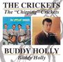 Buddy Holly: Buddy Holly / Chirping Crickets, CD