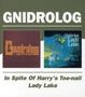 Gnidrolog: In Spite Of Harry's Toe-Nail / Lady Lake, CD