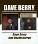 Dave Berry: Dave Berry/One Dozen Berrys, CD