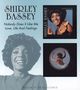 Shirley Bassey: Nobody Does It Like Me / Love, Life And Feelings, CD,CD