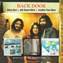 Back Door: Back Door / 8th Street Nite / Another Fine Mess, CD,CD