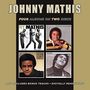 Johnny Mathis: Four Albums On Two Discs, CD