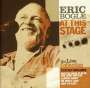 Eric Bogle: At This Stage: The Live Collection, 2 CDs