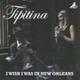 Tipitina: I Wish I Was In New Orleans, CD, CD