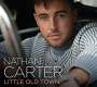 Nathan Carter: Little Old Town, CD
