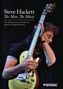 Steve Hackett: The Man, The Music, DVD, DVD