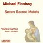Michael Finnissy (geb. 1946): 7 geistliche Motetten, CD