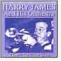 Harry James: Don't Be That Way, CD