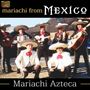 Mariachi Azteca: Mariachi From Mexico, CD