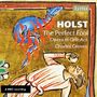 Gustav Holst (1874-1934): The Perfect Fool, CD
