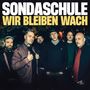 Sondaschule: Wir bleiben wach, CD
