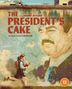 Text: "THE PRESIDENT'S CAKE", "WRITTEN AND DIRECTED BY HASAN HADI". Illustration von einem Mädchen mit einem Hahn., Blu-ray Disc