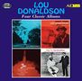 Lou Donaldson: Four Classic Albums, CD,CD