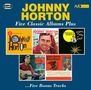 Johnny Horton: Five Classic Albums Plus, 2 CDs