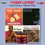 Yusef Lateef: Four Classic Albums Plus, 2 CDs