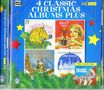Four Classic Christmas Albums Plus, 2 CDs