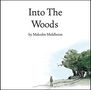 Malcolm Middleton (Arab Strab): Into The Woods, CD