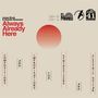 Jonas Munk & Nicklas Sörensen: Always Already Here (Limited Edition), LP