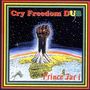 Prince Far I: Cry Freedom Dub, CD