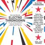 Electro Throwdown (1982 - 1989), 2 LPs