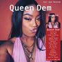 Queen Dem, CD