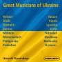 Great Musicians of Ukraine - Historic Recordings, CD