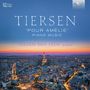 Yann Tiersen (geb. 1970): Klavierwerke »Pour Amelie« (180g), 2 LPs