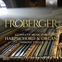 Johann Jacob Froberger: Sämtliche Werke für Cembalo & Orgel, CD,CD,CD,CD,CD,CD,CD,CD,CD,CD,CD,CD,CD,CD,CD,CD
