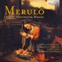 Claudio Merulo: 3 Orgel-Messen, CD,CD
