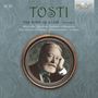 Francesco  Paolo Tosti: Lieder "The Song of a Life" Vol.4, CD,CD,CD,CD,CD