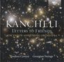 Giya Kancheli: Letters To Friends für Violine & Streichorchester, CD