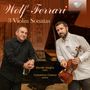 Ermanno Wolf-Ferrari (1876-1948): Sonaten für Violine & Klavier Nr.1-3, CD