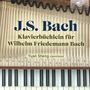 Johann Sebastian Bach: Klavierbüchlein für Wilhelm Friedemann Bach, CD,CD